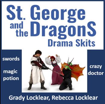 Preview of St. George and the DragonS Drama Skits