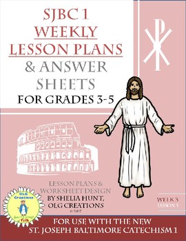 Preview of Week 3, St Joseph Baltimore Catechism I, Lesson Plans, Worksheets & Answer Key
