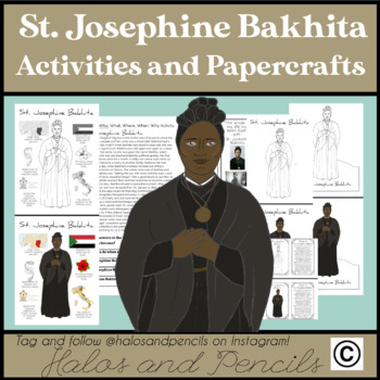 Preview of St. Josephine Bakhita Papercrafts, Worksheets and Coloring Sheets