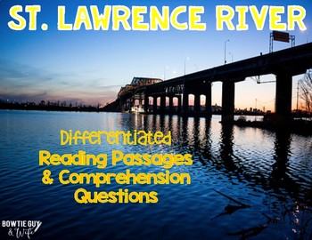 Preview of St. Lawrence River {Differentiated Close Reading Passages & Questions}