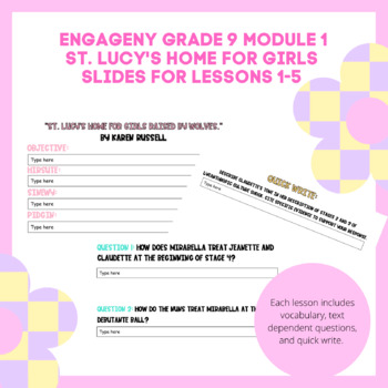 Preview of St. Lucy's Home Slides L 1-5 EngageNY Grade 9 Module 1