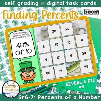 Preview of St. Paddy 6RP3 Finding Percent of a Number Reveal a Picture Boom Cards™