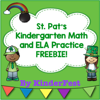Preview of St. Pat's Kindergarten Math and ELA Practice - FREEBIE!