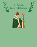 St. Patrick: A Legacy of Courage