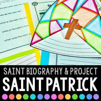 Preview of St. Patrick Biography & Saint Report Project