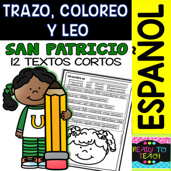 Preview of St. Patrick - Trace, Color and Read (Spanish set - 12 Texts)