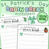 St Patrick Writing Prompts Brain Break Activities Outside 