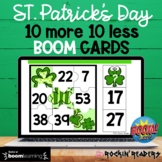 St. Patrick's Day 10 more 10 less BOOM Cards Distance Learning