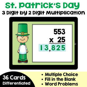Preview of St. Patrick's Day 3 Digit by 2 Digit Multiplication Boom Cards - Self-Correcting