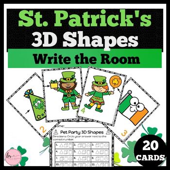 Preview of St. Patrick's Day 3D Shapes Write the Room : 3D Shapes March Math 