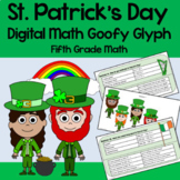 St. Patrick's Day 5th Grade Math Goofy Glyph Google Slides