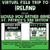 St Patrick's Day Virtual Field Trip - Virtual Field Trip t