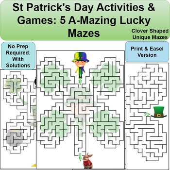 Preview of St Patrick's Day Activities & Games: 5 No Prep Clover-shaped Mazes (Print+Easel)