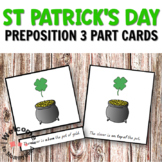 St Patrick's Day Activities - Preposition 3 Part Cards