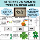 St Patrick's Day Activities: Would You Rather Game (No Pre