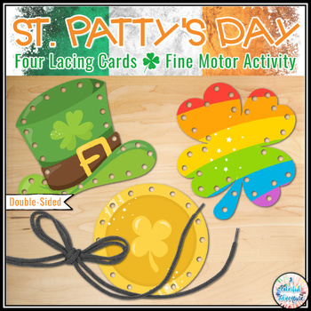 Preview of St. Patrick's Day Fine Motor Lacing Cards for March Centers