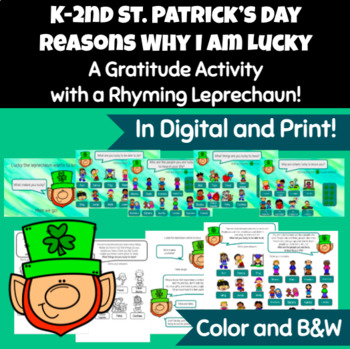 Preview of St. Patrick’s Day Activity Why I Am Lucky-Gratitude, Digital and Print K-2nd