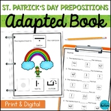 St. Patrick's Day Prepositions Adaptive Book for Special E