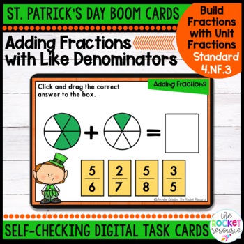 Preview of St. Patrick's Day Adding Fractions with Like Denominators BOOM™ Cards | 4.NF.3