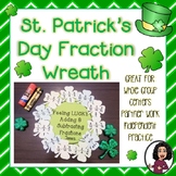 St. Patrick's Day Adding & Subtracting Fractions Wreath Activity