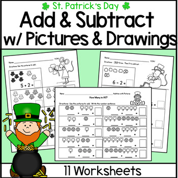 Preview of St. Patrick's Day Addition Subtraction with Pictures and Drawings K.OA.1 K.OA.2