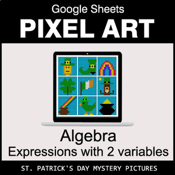 Preview of St. Patrick's Day - Algebra: Expressions with 2 variables - Google Sheets