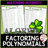 St. Patrick's Day Algebra Math Factoring Polynomials Match
