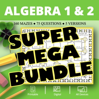Preview of St. Patrick's Day: Algebra SUPER MEGA BUNDLE Maze Activity