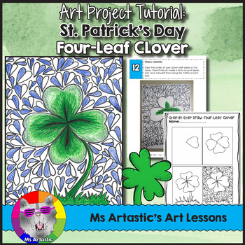 Preview of St. Patrick's Day Art Lesson, Four-Leaf Clover Art Project for Middle School