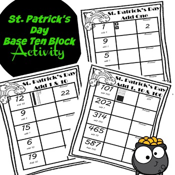 Preview of ✅﻿ ﻿9 St. Patrick's Day Hundreds Chart Games, Adding 1 and 10: Grades 1 - 2