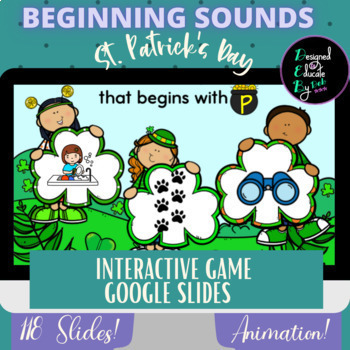 Preview of St. Patrick's Day Beginning Sounds INTERACTIVE Game for Google Slides