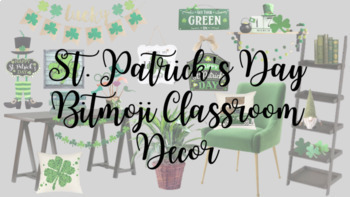 Preview of St. Patrick's Day Bitmoji Classroom Decor