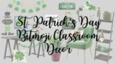 St. Patrick's Day Bitmoji Classroom Decor