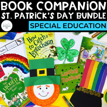 Preview of St. Patrick's Day Book Companions Bundle | Special Education