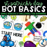 St. Patrick's Day Bot Basics {Robotics for Beginners} - Robot Activities