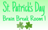 St. Patrick's Day Brain Breaks