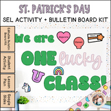 St. Patrick's Day Bulletin Board Kit and SEL Lesson with C