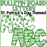 St. Patrick's Day Bulletin Board Letters | March Bulletin 