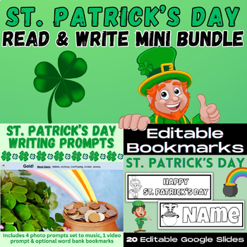 Preview of St. Patrick's Day Bundle | Digital Writing Prompts & Editable Bookmarks to Color