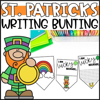 Preview of St. Patrick's Day Bunting Banner | I am lucky because...