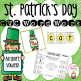 St. Patrick's Day CVC Word Work Center