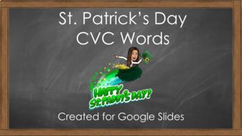 Preview of St. Patrick's Day CVC Words Digital Activity