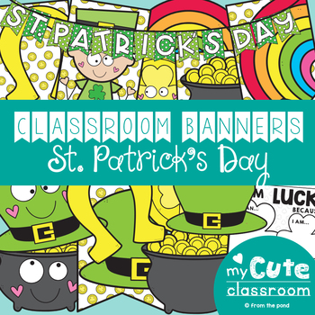 Preview of St Patrick's Day Classroom Banner Set