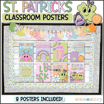 Preview of St. Patrick's Day Classroom Posters Set | Trendy St. Patrick's Decor - Editable!