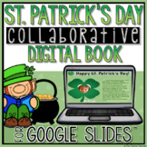 St. Patrick's Day ☘ Collaborative Book in Google Slides™