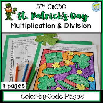 Preview of St. Patrick's Day Color-By-Code Multiplication & Division Activity Pages