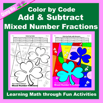 Preview of St. Patrick's Day Color by Code: Add and Subtract Mixed Number Fractions