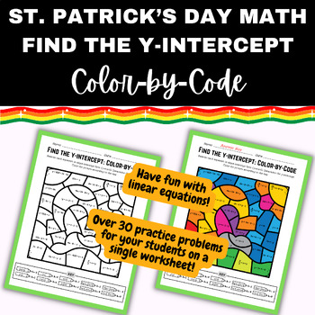 Preview of St Patrick's Day Color by Code Math: Finding Y-INTERCEPT from a linear equation