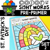 St. Patrick's Day Color by Sight Words Pre-Primer Set 2 | 