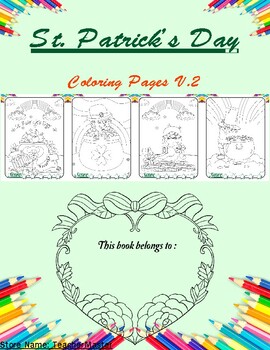 Preview of St. Patrick's Day Coloring Pages+Printable V.2 , 22 pages.